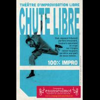 Improvisation Théâtre Improvisation Lyon Theatre Improvisation Bordeaux Chute libre à l'Improvidence