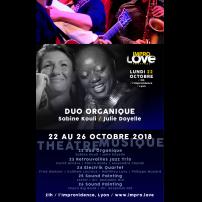 Improvisation Théâtre Improvisation Lyon Theatre Improvisation Bordeaux Duo organique à l'Improvidence