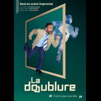 Improvisation Théâtre Improvisation Lyon Théâtre Improvisation Bordeaux La doublure à l'Improvidence